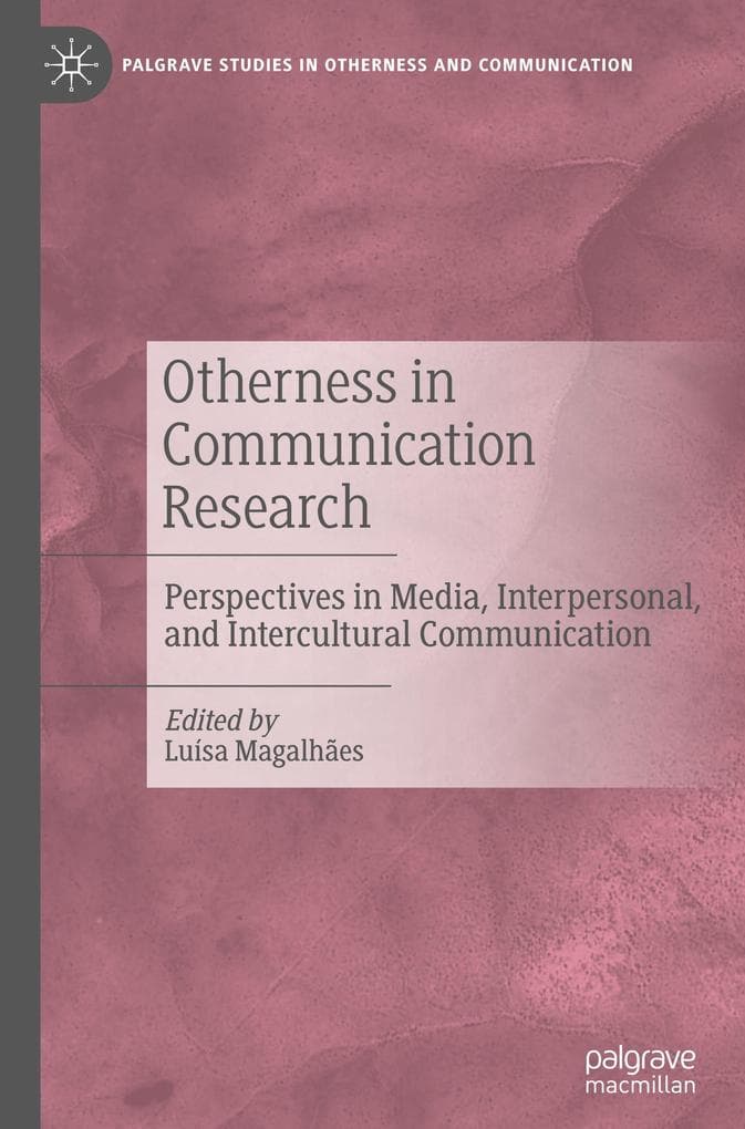 Otherness in Communication Research