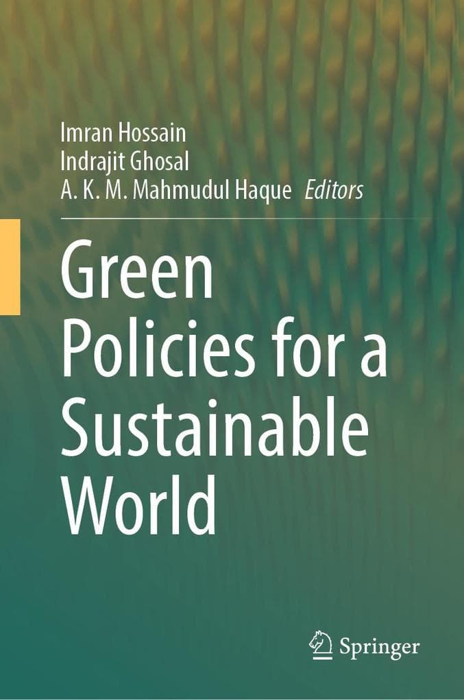 Green Policies for a Sustainable World