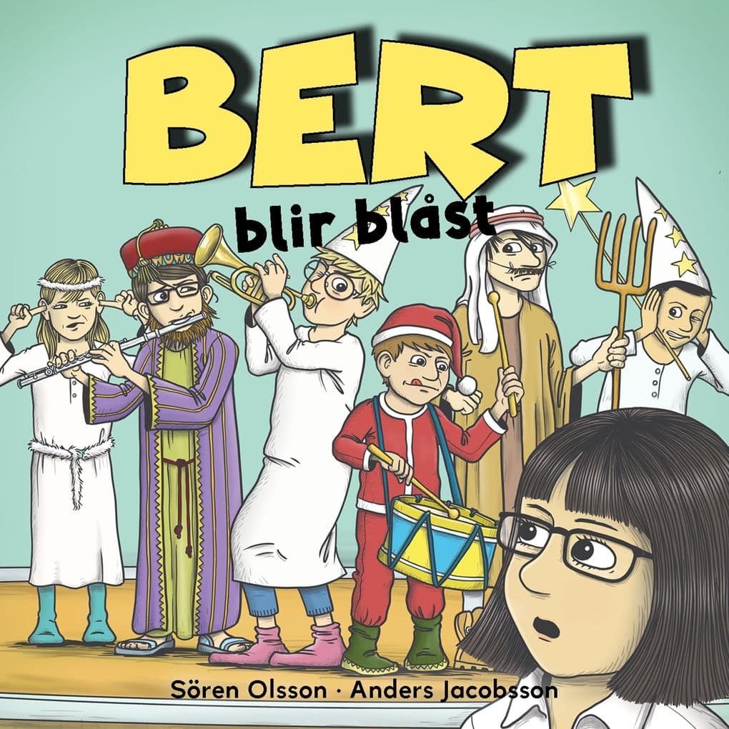 Bert blir blåst