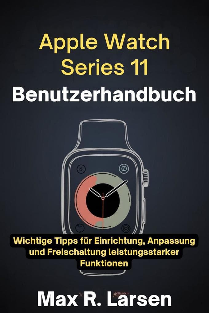 Apple Watch Series 11 Benutzerhandbuch
