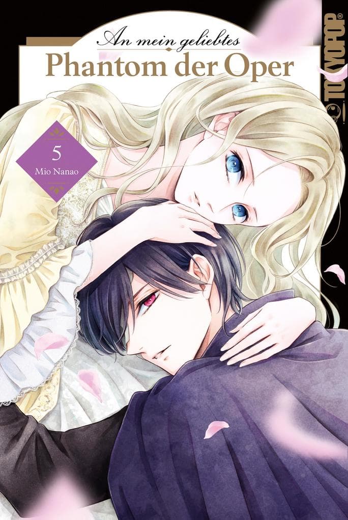 An mein geliebtes Phantom der Oper, Band 05