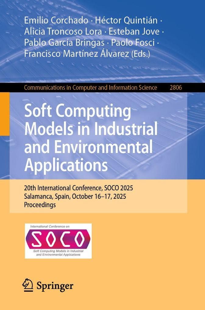 Soft Computing Models in Industrial and Environmental Applications