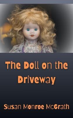 The Doll on the Driveway