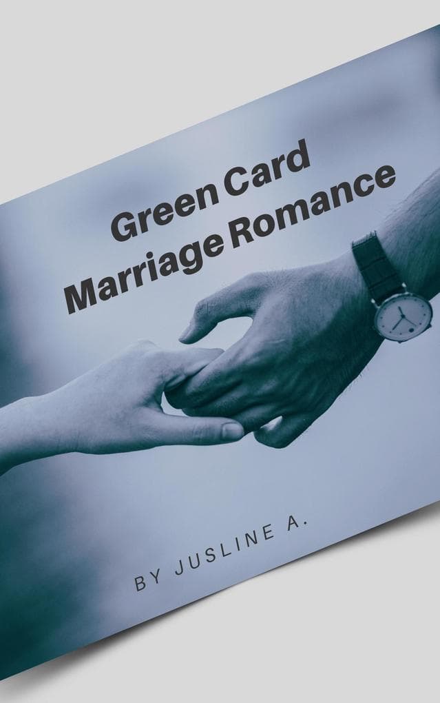 Green Card Marriage Romance