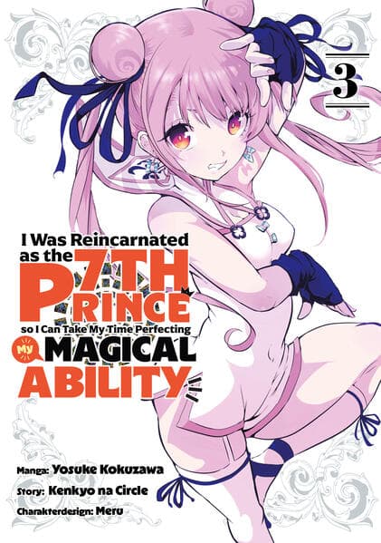 I Was Reincarnated as the 7th Prince So I Can Take My Time Perfecting My Magical Ability, Band 03