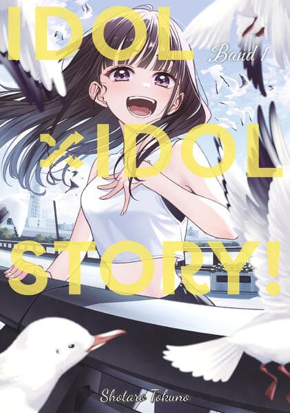 IDOL x IDOL STORY!, Band 01 (deutsche Ausgabe)