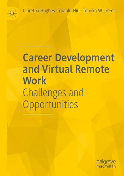 Career Development and Virtual Remote Work