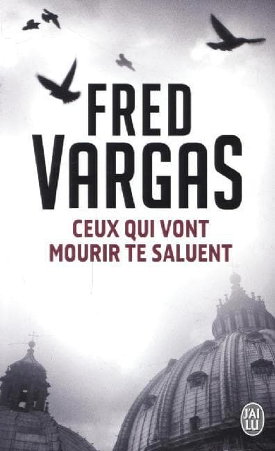 Ceux qui vont mourir te saluent