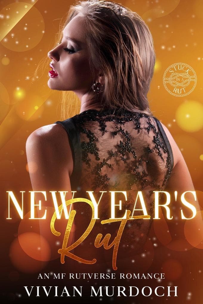 New Year's Rut (Stuck in a Rut)