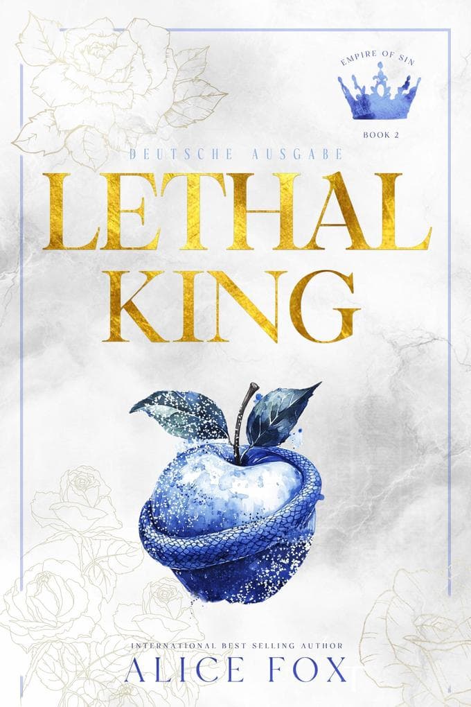 Lethal King: Dark Mafia Romanze (Deutsche Ausgabe)