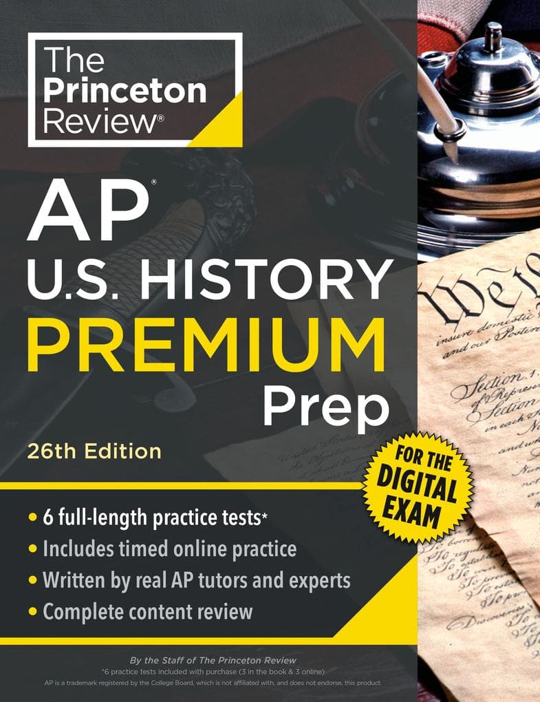 Princeton Review AP U.S. History Premium Prep, 26th Edition