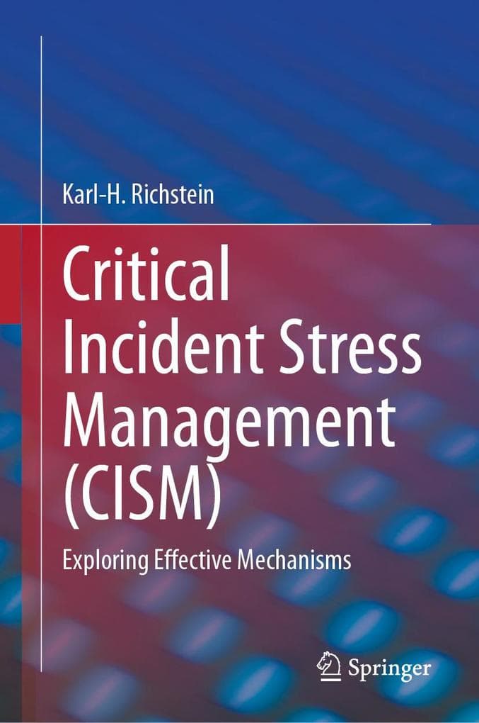 Critical Incident Stress Management (CISM)