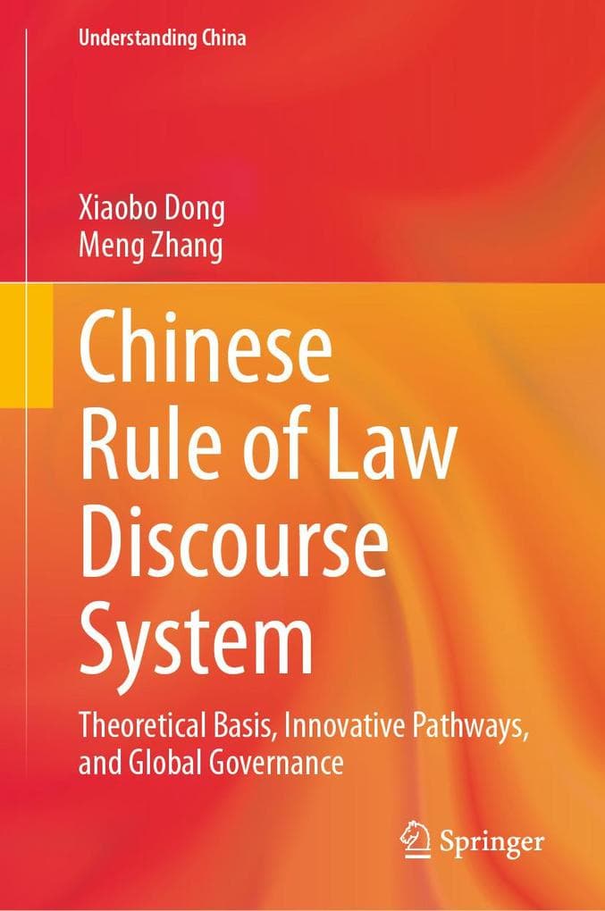 Chinese Rule of Law Discourse System