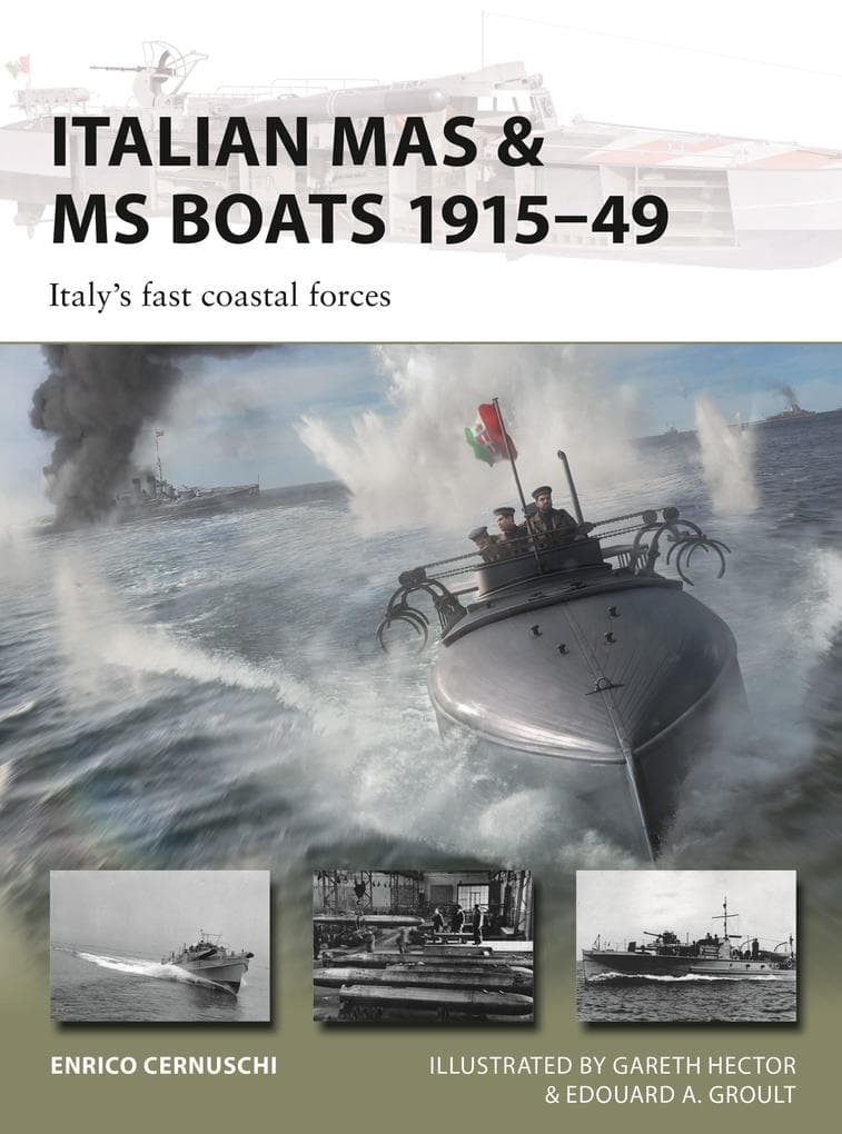 Italian MAS & MS Boats 1915-49