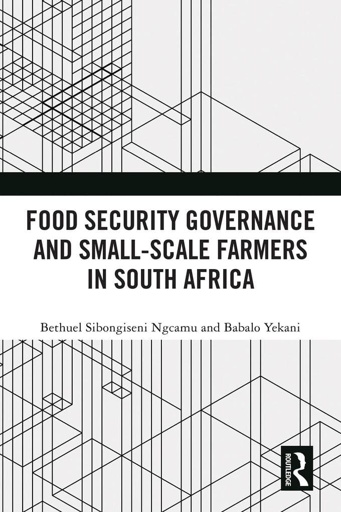 Food Security Governance and Small-Scale Farmers in South Africa