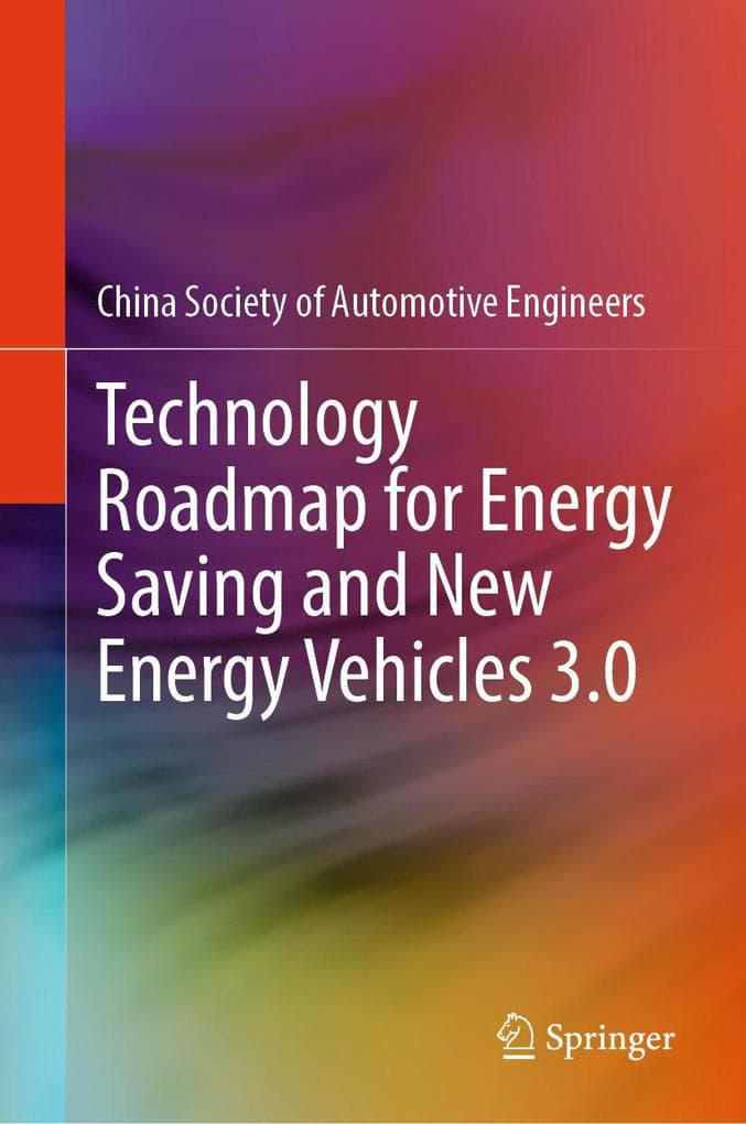 Technology Roadmap for Energy Saving and New Energy Vehicles 3.0