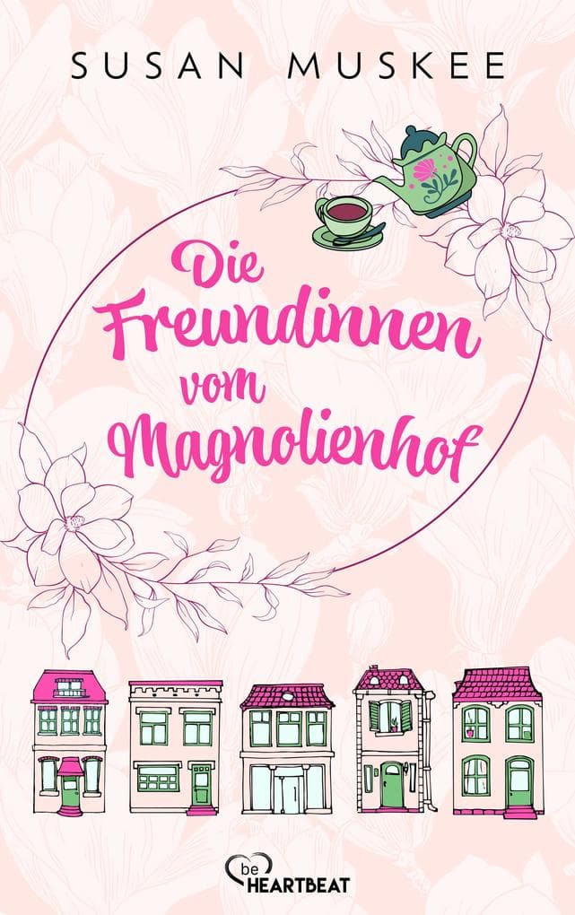 Die Freundinnen vom Magnolienhof