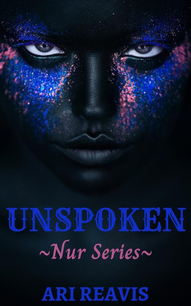 Unspoken (Nur Series, #1)