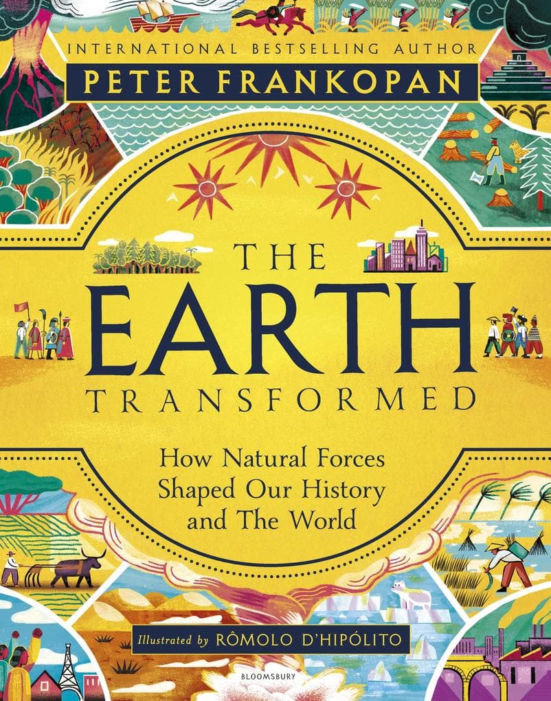 The Earth Transformed - Illustrated Edition