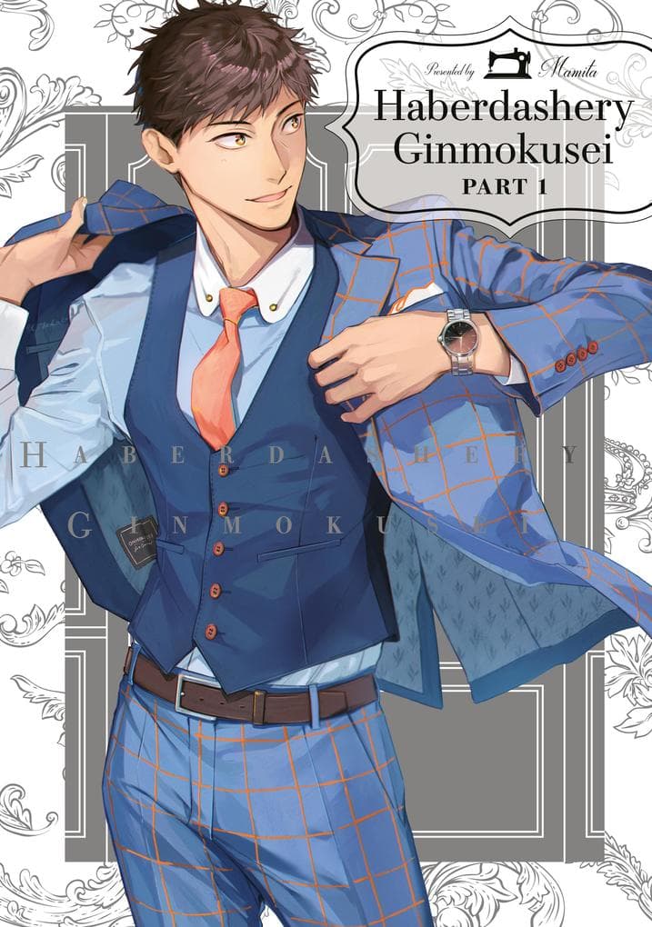 Haberdashery Ginmokusei, Part 1