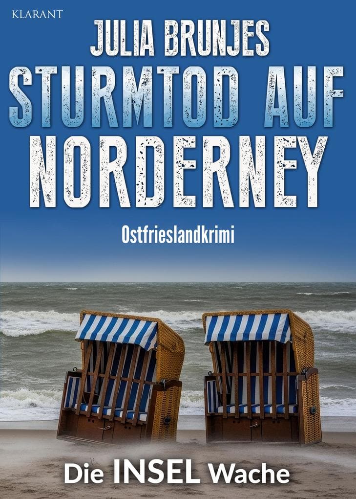 Sturmtod auf Norderney. Ostfrieslandkrimi - Norderney Krimi - Inselkrimi
