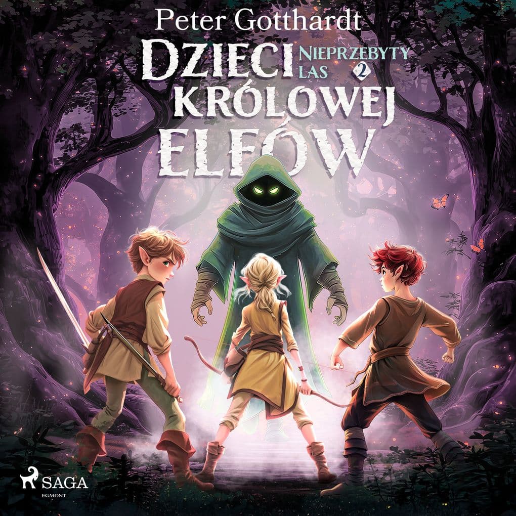 Dzieci królowej elfów 2 Nieprzebyty las