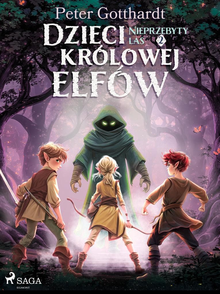Dzieci królowej elfów 2 - Nieprzebyty las
