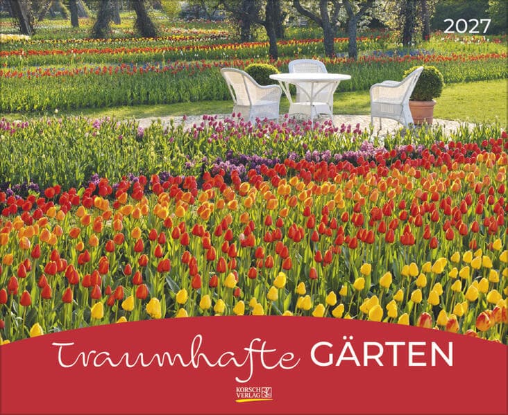 Traumhafte Gärten 2027