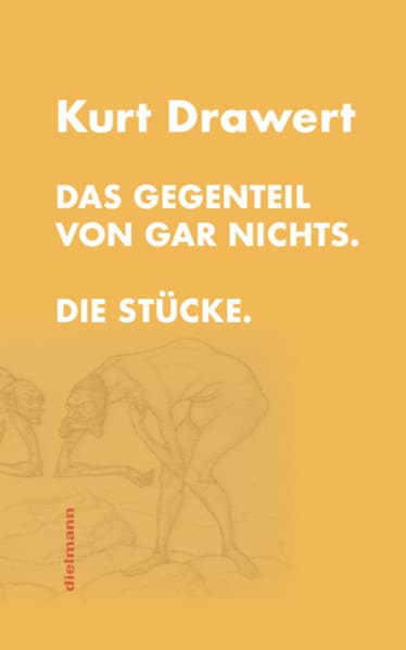 Das Gegenteil von gar nichts.: Die Stücke.