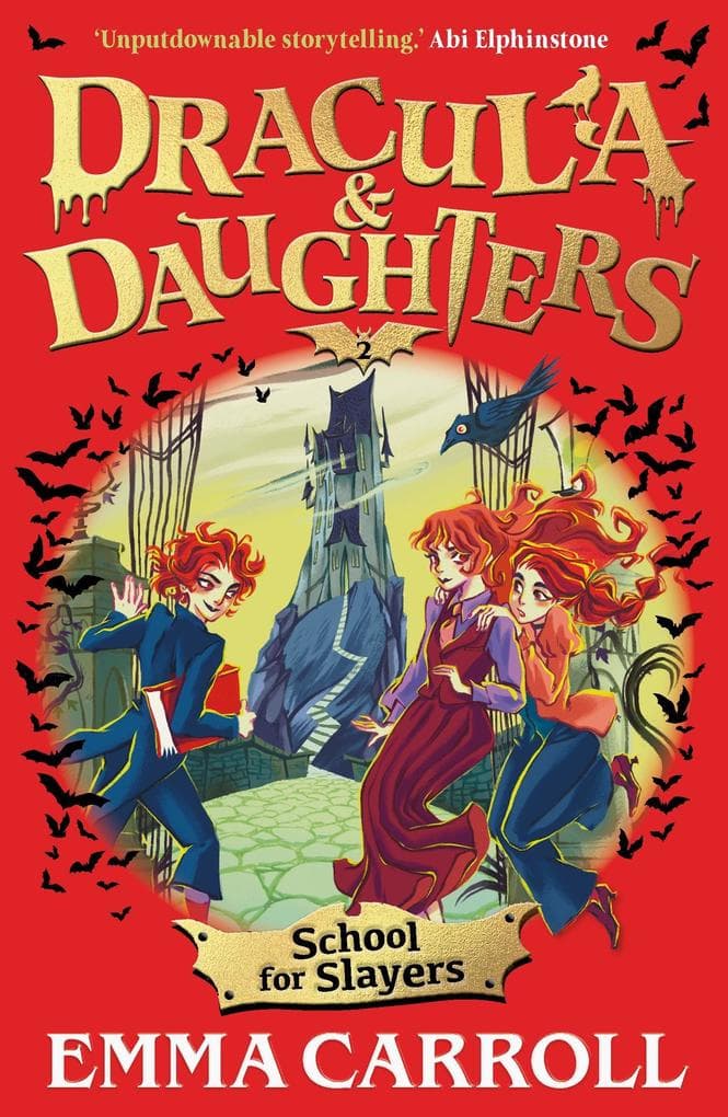 Dracula & Daughters: School for Slayers