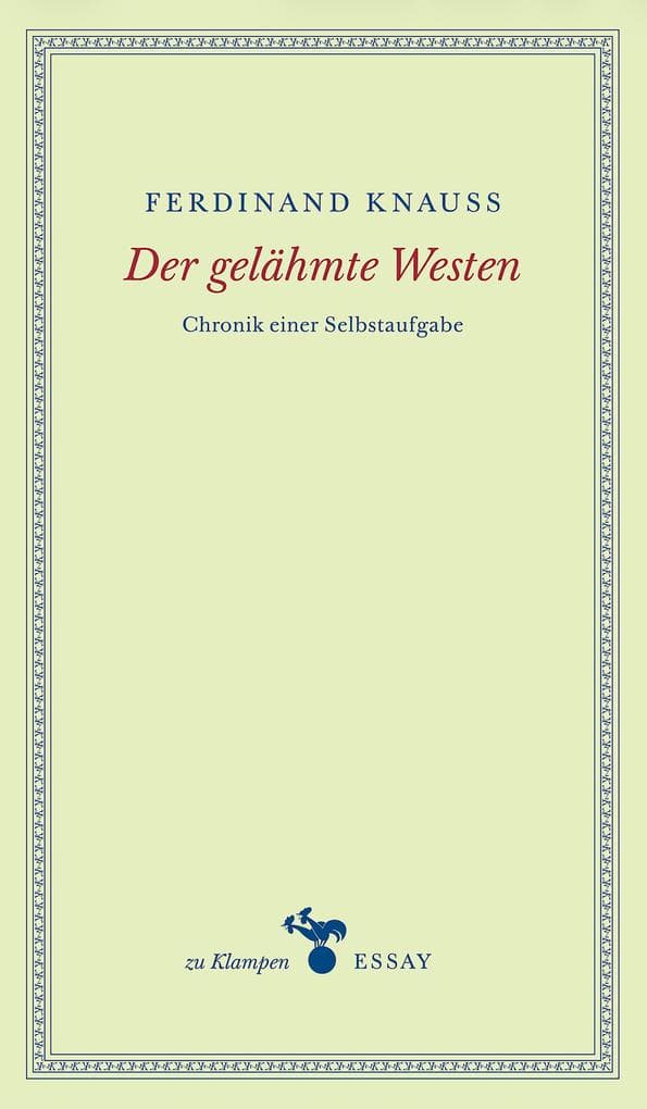 Der gelähmte Westen