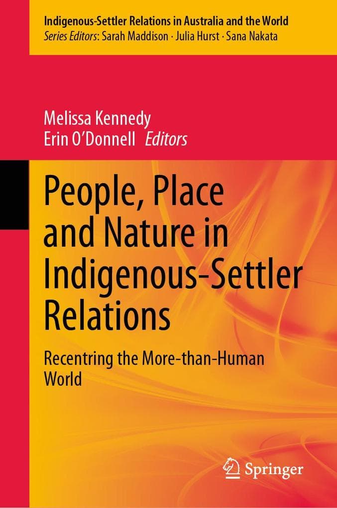 People, Place and Nature in Indigenous-Settler Relations