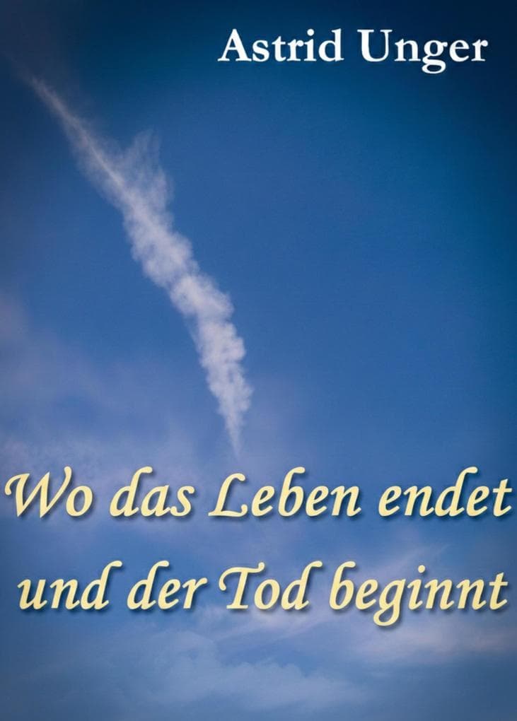 Wo das Leben endet und der Tod beginnt