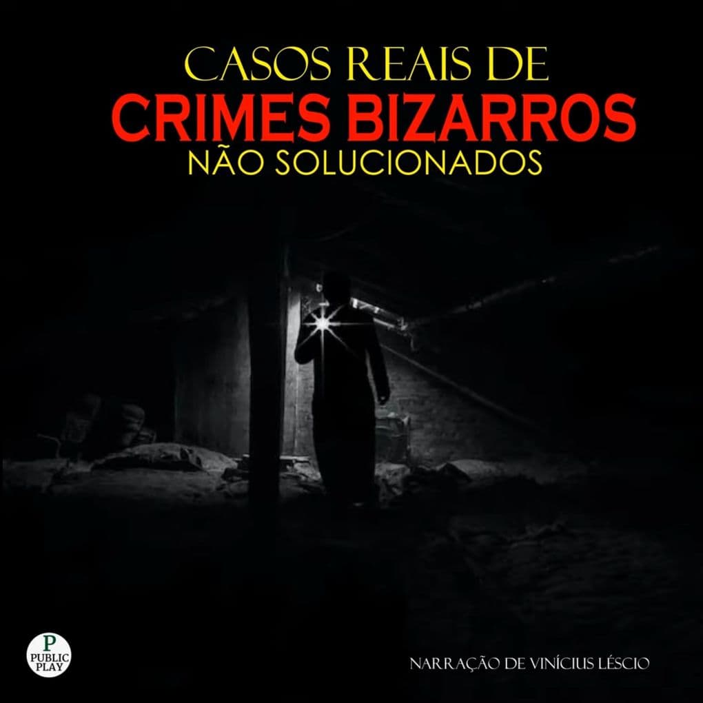 Casos Reais de Crimes Bizarros não Solucionados