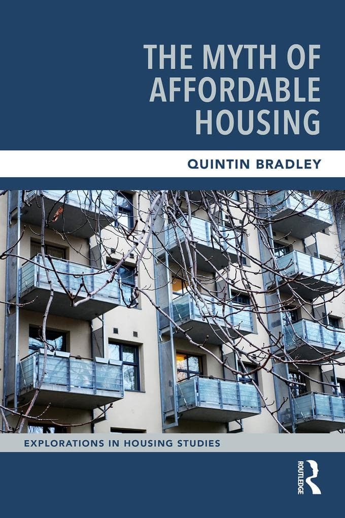 The Myth of Affordable Housing
