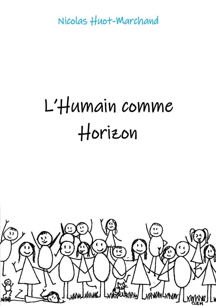 L'humain comme horizon
