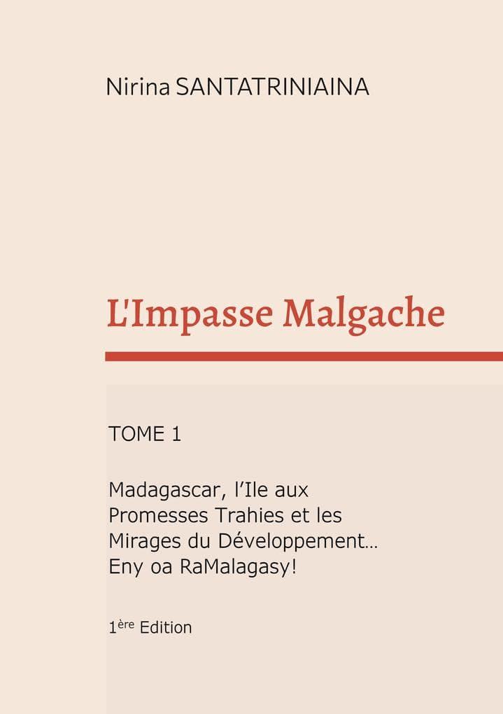 L'Impasse Malgache
