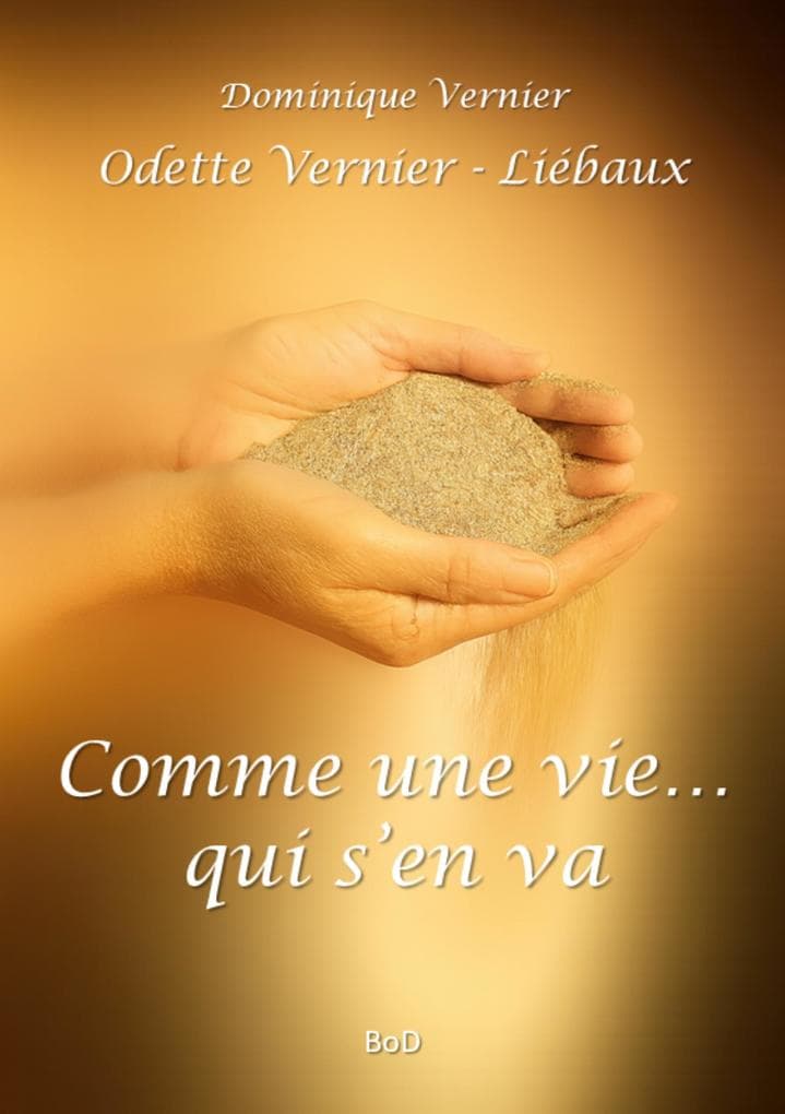 Comme une vie... qui s'en va