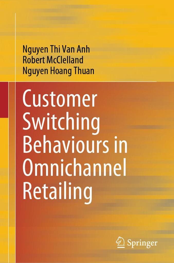 Customer Switching Behaviours in Omnichannel Retailing
