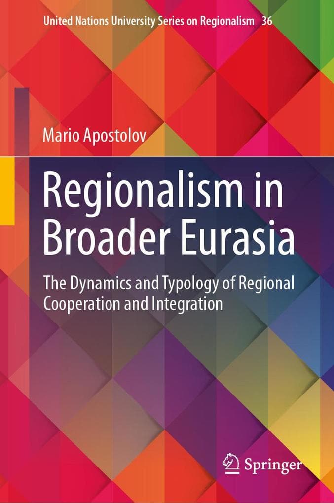 Regionalism in Broader Eurasia