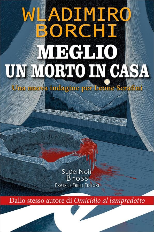 Meglio un morto in casa