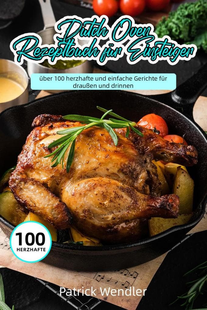 Dutch Oven Rezeptbuch für Einsteiger