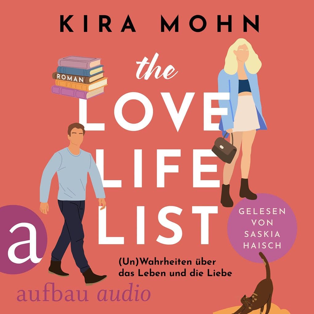 The Love-Life-List: (Un)Wahrheiten über das Leben und die Liebe