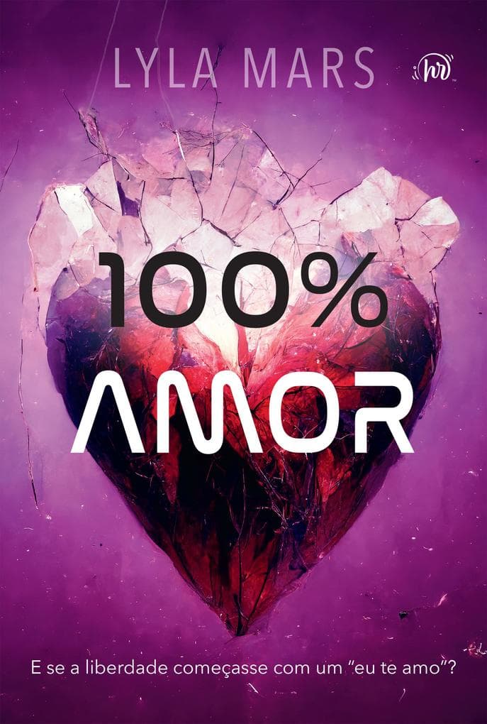 100% amor - A continuação do romance distópico "98,8% de compatibilidade"