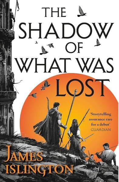 The shadow of what was lost - Buch eins der Licanius-Trilogie