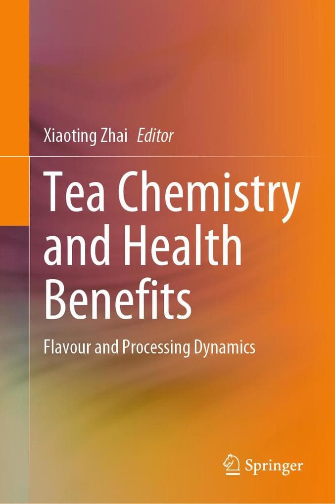 Tea Chemistry and Health Benefits