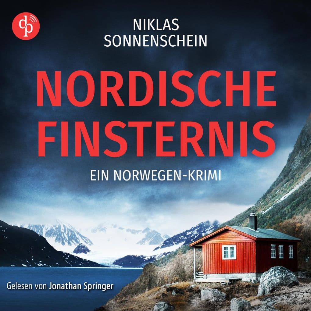 Nordische Finsternis | Ein nervenaufreibendes Norwegen Krimi Hörbuch auf der düsteren Insel Spitzbergen