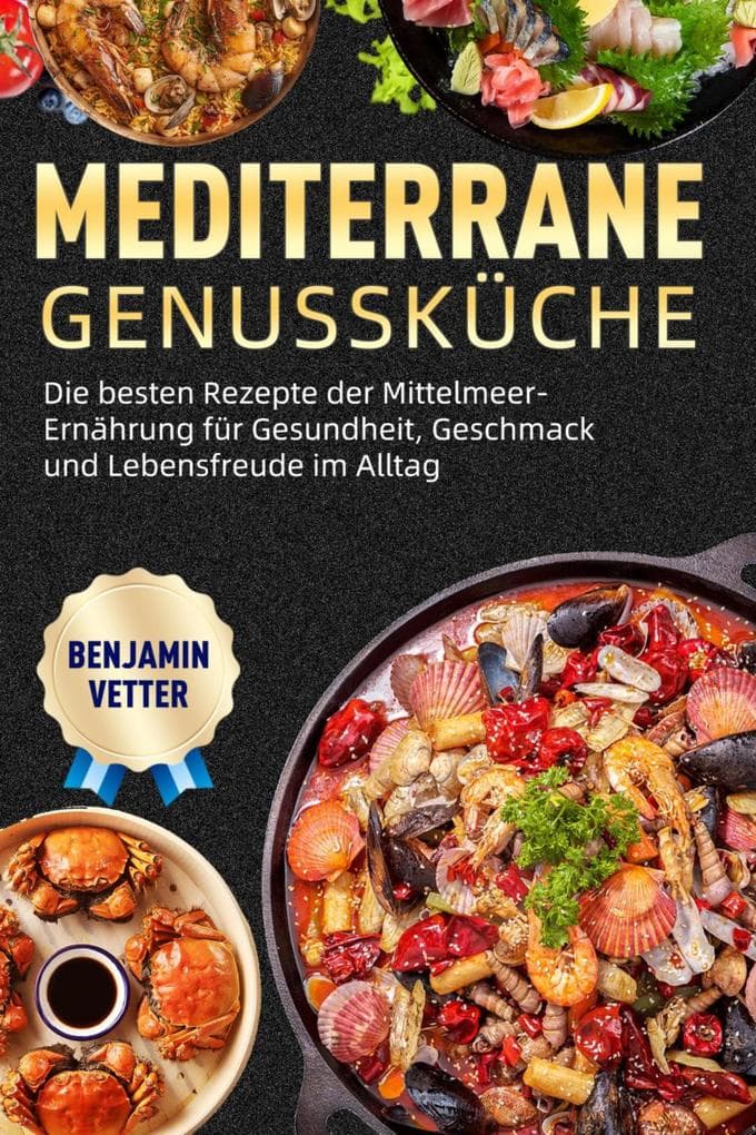 Mediterrane Genussküche