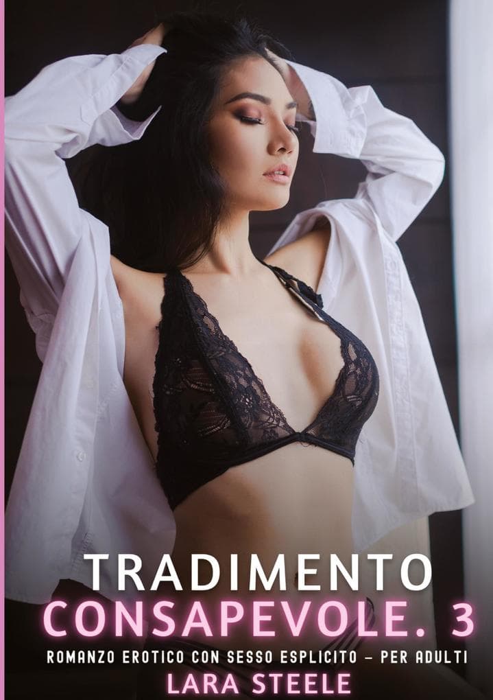 Tradimento Consapevole. 3