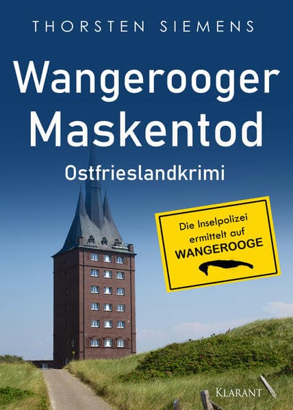 Wangerooger Maskentod. Ostfrieslandkrimi